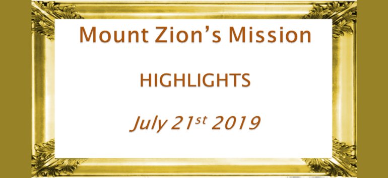 Mount Zion's Missions Inc Barbados Foursquare Church July 21st 2019 message