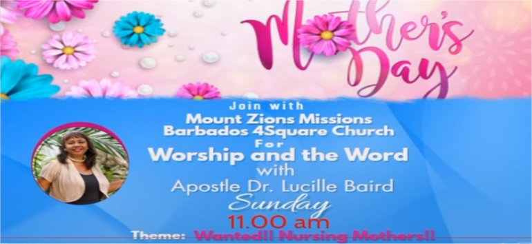 Mount Zion's Missions Inc Barbados 
        Foursquare Church May 10th 2020 message