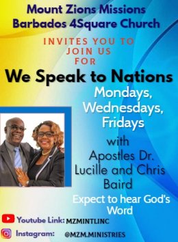 Mount Zion's Missions Inc Barbados Foursquare Church Speak to the Nations 2020