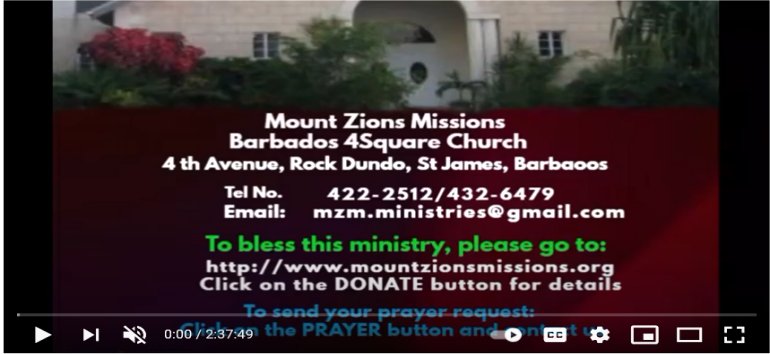 Mount Zion's Missions Inc Barbados Foursquare Church April 2nd  2021 message