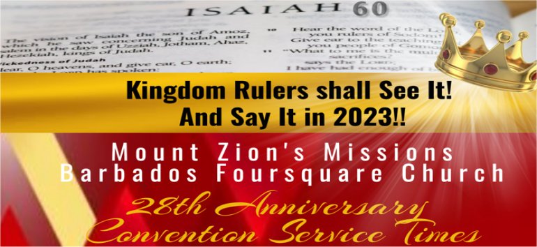 Mount Zion's Missions Inc Barbados Foursquare Church 28th Anniversary Convention 2023